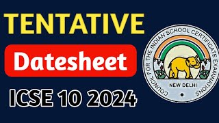 ICSE Class 10 Board Exam 2024 Datesheet  ICSE 2024 Board Exam MathAxis [upl. by Avigdor781]