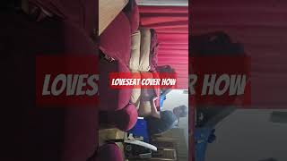 How to put loveseat cover [upl. by Tabor]