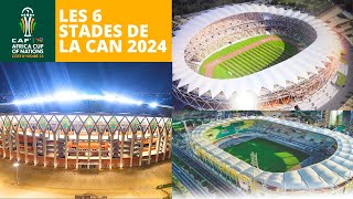 les 6 stades de la CAN 2024 Cote divoire Total Energie [upl. by Nave]