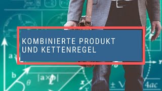 Kombinierte Produkt und Kettenregel 2 [upl. by Adieren]