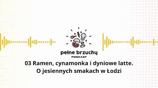 03 Ramen cynamonka i dyniowe latte O jesiennych smakach w Łodzi [upl. by Ranit407]