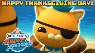 Octonauts Above amp Beyond  🤗 Thanksgiving Special 🎉  Compilation  Octonauts​ [upl. by Ayhtnic]