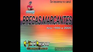 Bregas marcantes 1990 a 2000 [upl. by Vastah]