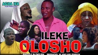 ILEKE OLOSHO  LATEST 2024 YORUBA COMEDY MOVIE  AGBA IFA  APESIN  AGBAAKIN  ADENIKE  ADIFALA [upl. by Oilejor]