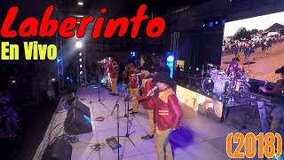 Grupo Laberinto En Vivo 2018 [upl. by Nawor]