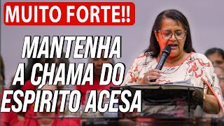 Cristina Maranhão SEJAMOS LÂMPADAS ACESAS  Pregação Evangelica 2024 [upl. by Tiana]