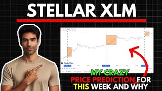 My Crazy STELLAR XLM Price Prediction for this WEEK [upl. by Tamah]