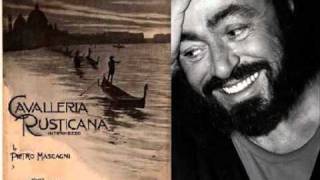 Luciano Pavarotti Addio alla madre Cavalleria rusticana Mascasgni [upl. by Claresta]