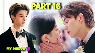 Part 16  Contract Marriage With A Handsome Demon 😈 My Demon Korean Dramas Explained in Hindi [upl. by Adnilak596]