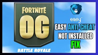 FIX Fortnite Easy AntiCheat Is Not Installed [upl. by Jacobs]