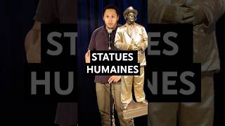 LES STATUES HUMAINES [upl. by Levi]