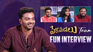 Pekamedalu Team Fun Interview  Vinoth Kishan Anoosha Krishna Rakesh Varre  Mana Stars Plus [upl. by Humberto]