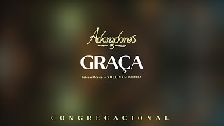 ADORADORES 5  GRAÇA LETRA [upl. by Oicnaneb325]