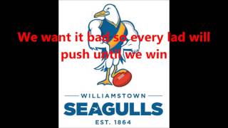 Williamstown Seagulls theme song Lyrics [upl. by Natika201]