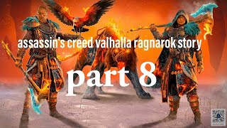 assassins creed valhalla ragnarok story part 8 [upl. by Tarr124]