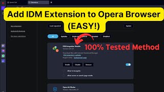 Add IDM Extension to Opera Browser EASY and TESTED [upl. by Ordnaxela]