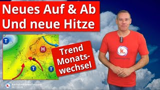 Neues Auf und Ab neue Hitze interessanter Trend zum Monatswechsel [upl. by Fryd]