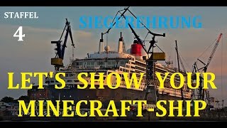 Lets show your MinecraftShip  STAFFEL 4  Siegerehrung [upl. by Henrietta]