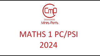 CORRECTION MATHS 1 MinesPonts PCPSI PARTIE 1 ET 2 [upl. by Arndt891]