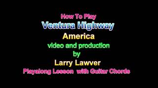 Ventura Highway America [upl. by Haibot791]