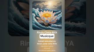 Music And Lyrics Rindu CintaNYA  Musicque [upl. by Tnemelc]