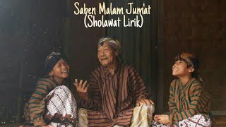 Saben Malam Jumat  Deren Sholawat Jawa Lirik  Terjemahan [upl. by Adla]