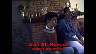 Âşık Ali Nurşani  Dostum [upl. by Enoryt]