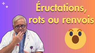 Eructations elles peuvent révéler un reflux ou un infarctus Les traitements [upl. by Ennailuj]