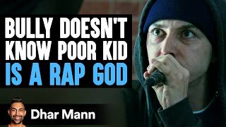 BULLY Doesnt Know POOR KID Is A RAP GOD Inspired By Eminem PG13  Dhar Mann Studios [upl. by Uttasta]