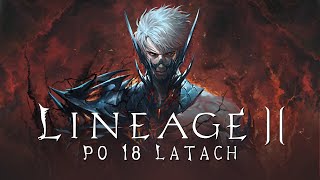 Lineage 2 PL 2024  20 Lat Później [upl. by Guarino]