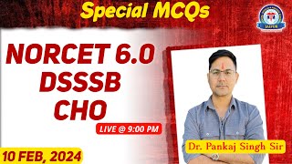 NORCET 60 DSSSB CHO Special Class By Dr Pankaj Singh Sir [upl. by Lockhart133]