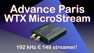 Advance Paris WTX MicroStream € 149 network player [upl. by Lohcin]