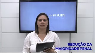 REDUÇÃO DA MAIORIDADE PENAL [upl. by Angi312]