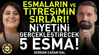 Her Kapıyı Açacak Anahtar Esmaların ve Titreşimin Sırları Niyetini Gerçekleştirecek 5 Esma [upl. by Duile]