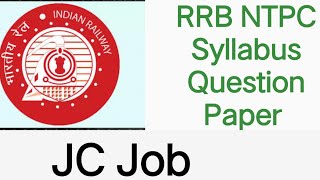 RRB Ntpc 102 Syllabus l Previous Year Question Paper l JC Job l rrb [upl. by Gloriana]