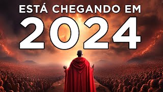 4 PROFECIAS QUE VÃO SE CUMPRIR EM 2024  Esteja Atento aos Sinais [upl. by Eigroeg]