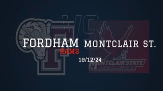 Fordham vs Montclair St 101224 [upl. by Anaujd808]