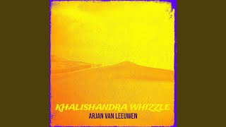 Khalishandra Whizzle [upl. by Anawot581]