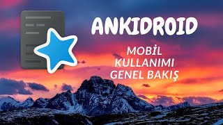 ANKIDROID NASIL KULLANILIR  MOBİL KULLANIM GENEL BAKIŞ [upl. by Ray]