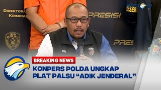 BREAKING NEWS  KONPERS POLISI SOAL PEMALSUAN PLAT BUNTUT KASUS ADIK JENDERAL [upl. by Sheridan366]