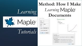 Learning Maple How I Make Learning Maple Documents [upl. by Fulcher859]