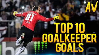 Top 10 Goalkeeper Goals In Football History [upl. by Artair806]