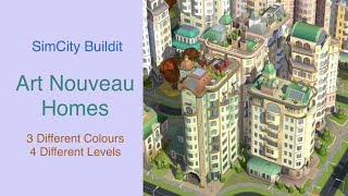 SimCity Buildit  Art Nouveau Homes [upl. by Anelleh]