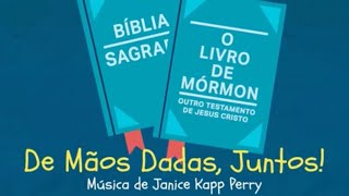 A Bíblia e o Livro de Mórmon  Música da Primária [upl. by Dinse878]