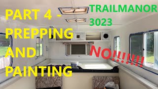 Trailmanor 3023  Part 4  Prepping and Priming [upl. by Nairrad565]