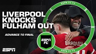 FULL REACTION Liverpool advance to Carabao Cup Final vs Chelsea  ESPN FC [upl. by Anelagna482]