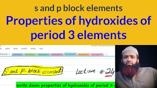 Properties of hydroxides of period 3 elements s and p block elements Lecture  24 urduhindi [upl. by Inalak]