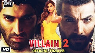 EK VILLAIN 2 Official Trailer  John Abraham  Aditya Roy Kapoor  Disha Patani  Tara Sutaria [upl. by Mccarthy]