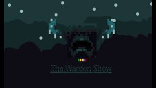 The Warden Show Intro [upl. by Eneja]