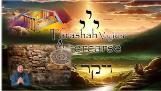 Acercarse a Yahweh  Parashah Vayikra [upl. by Ike]